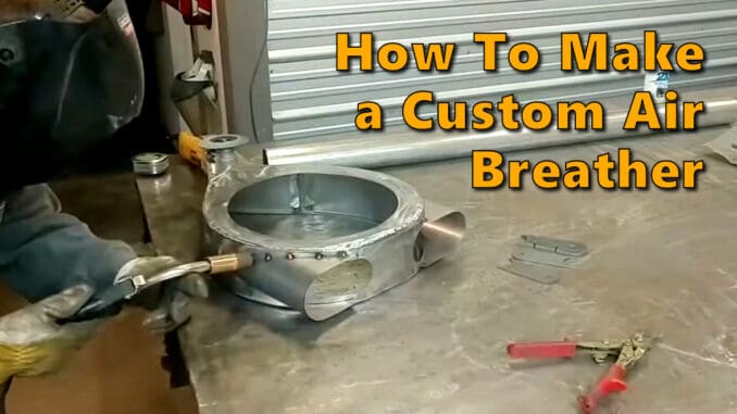 DIY Custom Air Breather