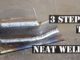 How To Get Neat MIG Welds In 3 Steps