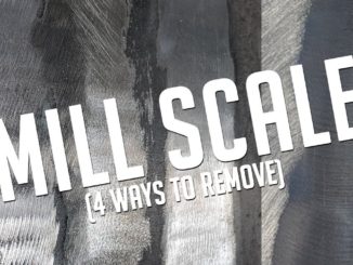 How To Remove Mill Scale