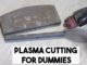 Plasma Cutting Tips and Tricks for Beginners