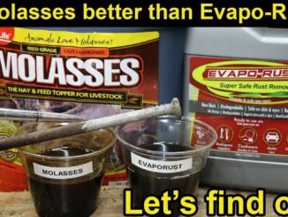 Molasses and Evapo-Rust