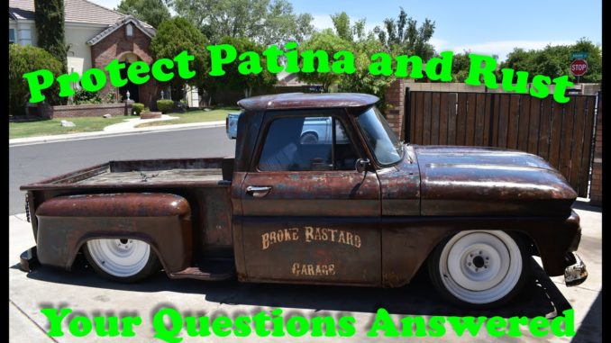 Protected and Preserved Patina or Rust Without Clear Coat