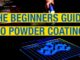 The Ultimate Beginners Guide to Powder Coating