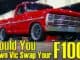 Ford F100 truck with Crown Vic front-end swap