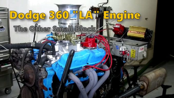 Dodge 360 LA V8 Engine