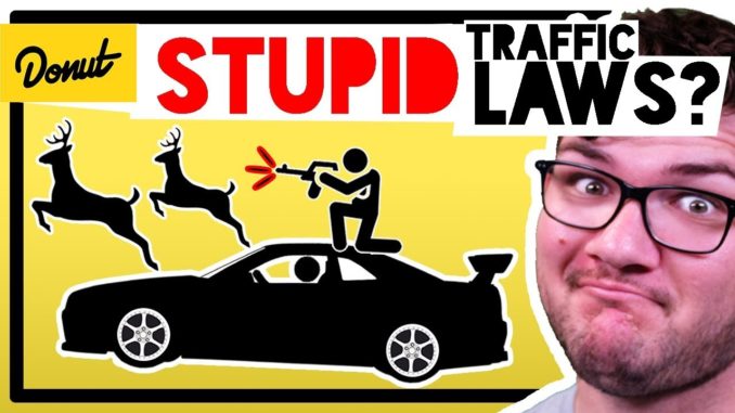 The Dumbest Traffic Laws in America