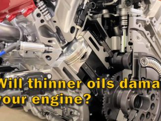 Will Thinner Oils Damage Your Engine?