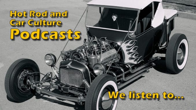 Hot Rod and Car Culture Podcasts