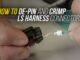 How to Wire an LS Engine Harness ~ De-Pinning and Crimping