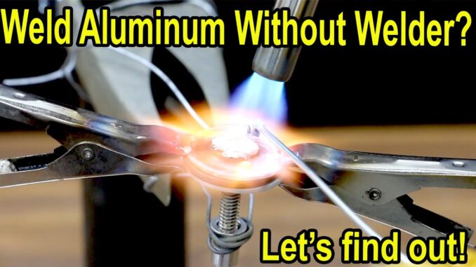 Best No Welder Aluminum Welding Rods