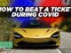 How To Beat Any Speeding Ticket During COVID