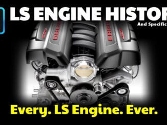 GM LS Engine Specifications and History