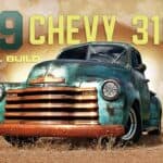 1949 Chevy 3100 Truck Full Build ~ Straight Six and Patina Paint
