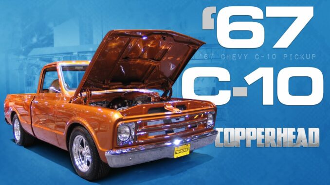 Copperhead 1967 Chevy C10 Street Truck Built from the Frame Up