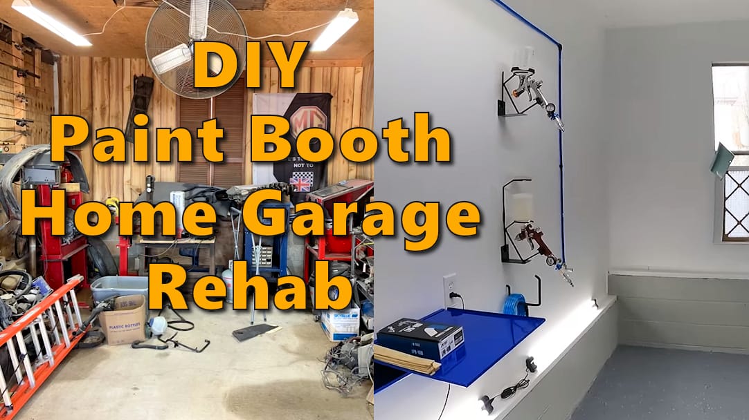 How To Rehab A Home Garage Into An Inexpensive Diy Paint Booth - Diy Spray Booth Building