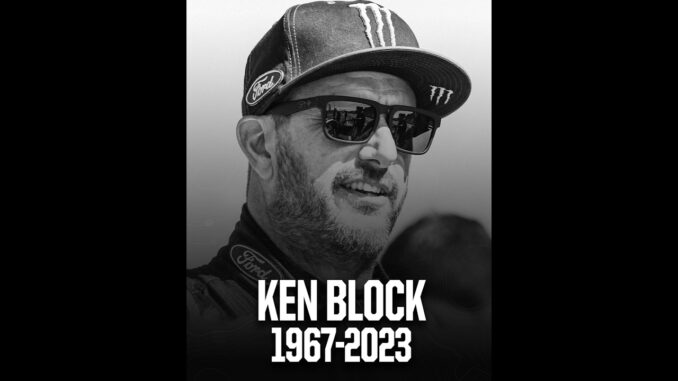 Ken Block 1967-2023