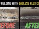 Gasless Flux Core Welds Before and After
